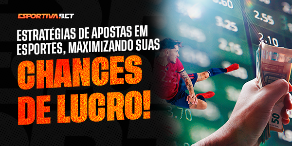 Estratégias de Apostas em Esportes