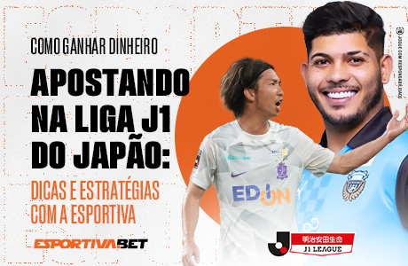 Como Ganhar Dinheiro Apostando na Liga J1 do Japão