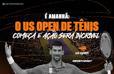 É Amanhã: O US Open de Tênis Começa