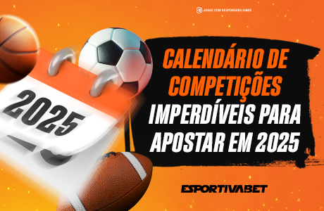 Calendário de Competições – Apostar em 2025