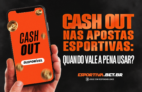 Cash Out nas Apostas Esportivas