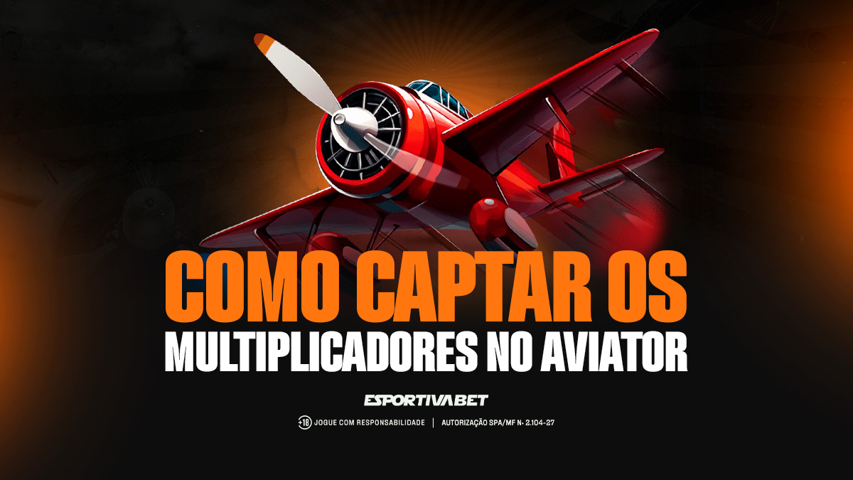 Como Achar os Multiplicadores no Aviator da Esportiva.bet?