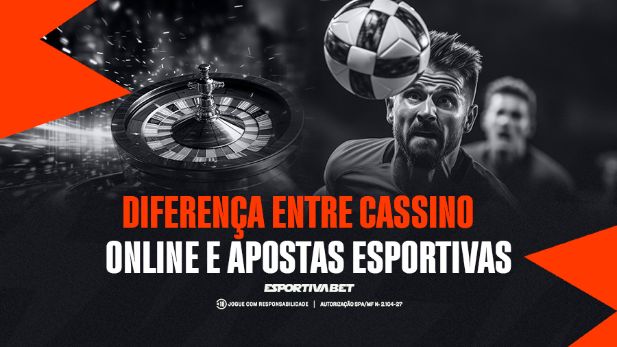 Diferença Entre Cassino Online e Apostas Esportivas