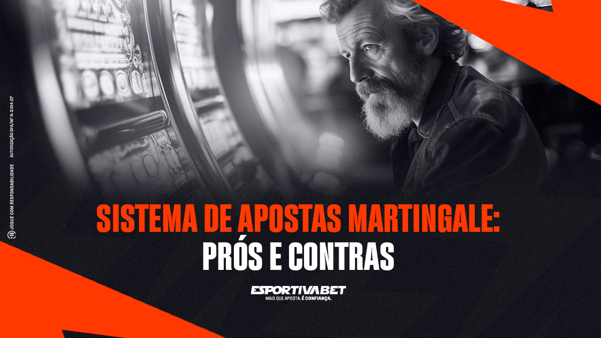 Sistema de apostas Martingale: prós e contras