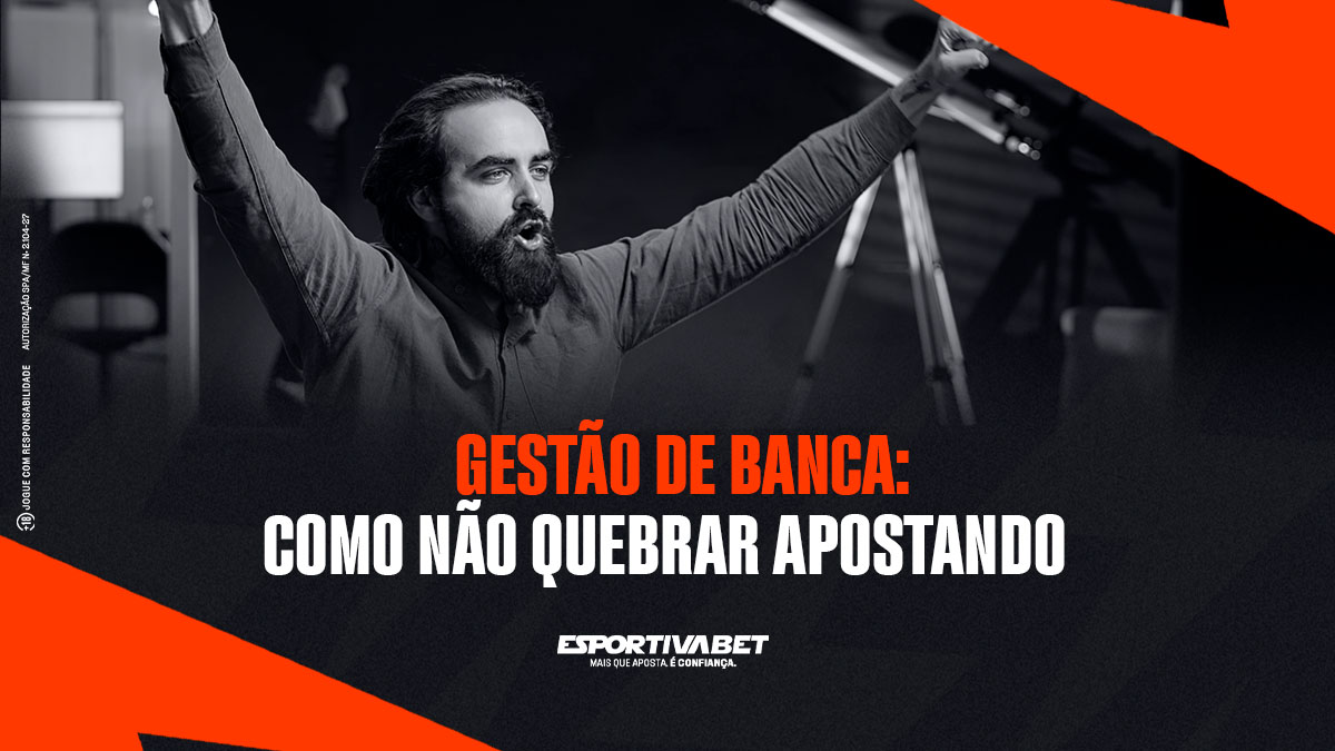 Gestão de banca para não quebrar apostando