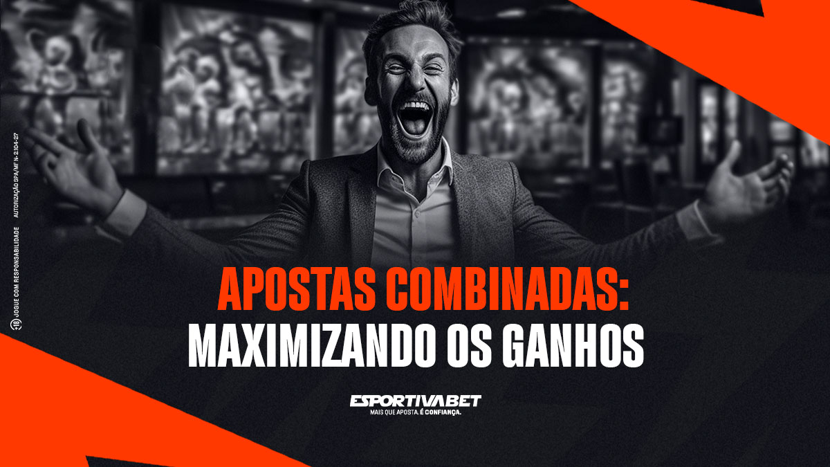 Apostas combinadas: maximizando os ganhos