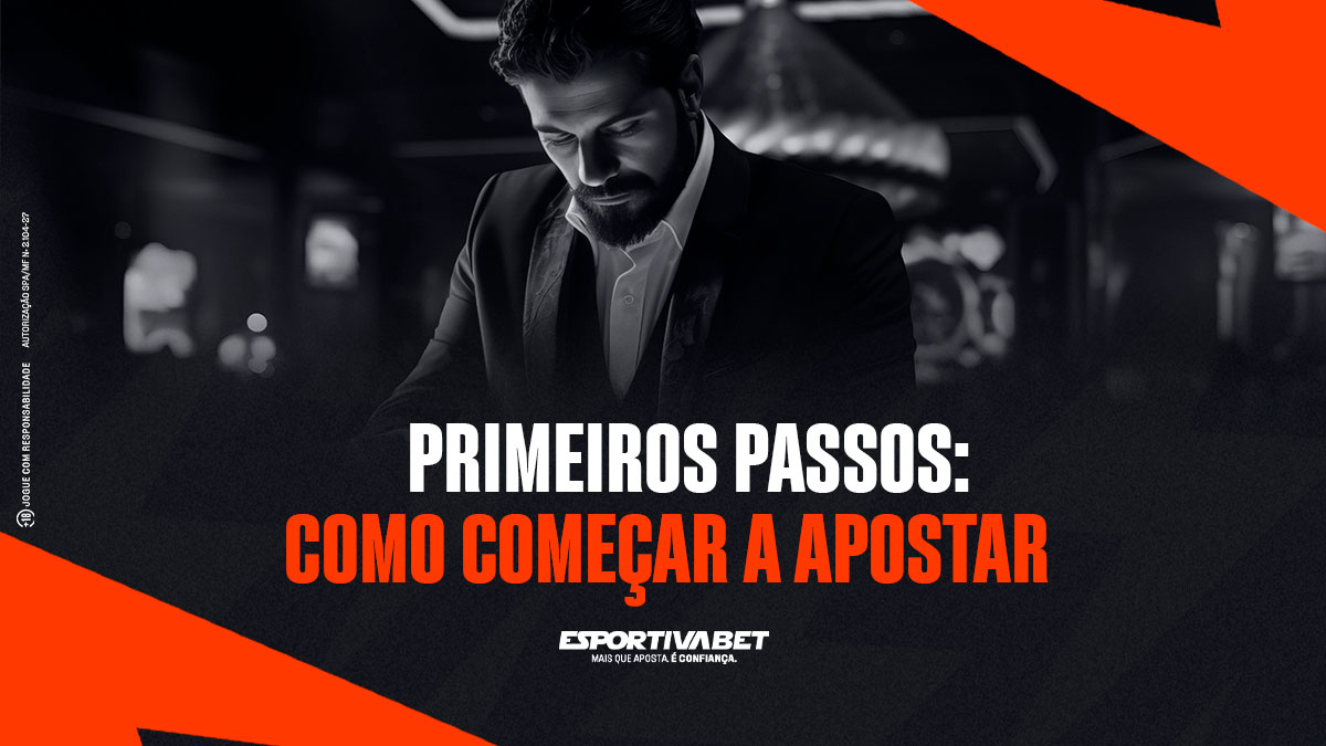 Primeiros passos: como começar a apostar