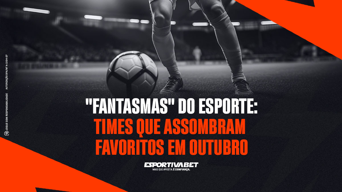 Times que assombram favoritos em outubro