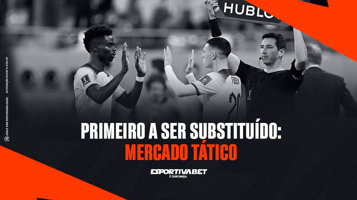 Primeiro a ser substituído: mercado tático
