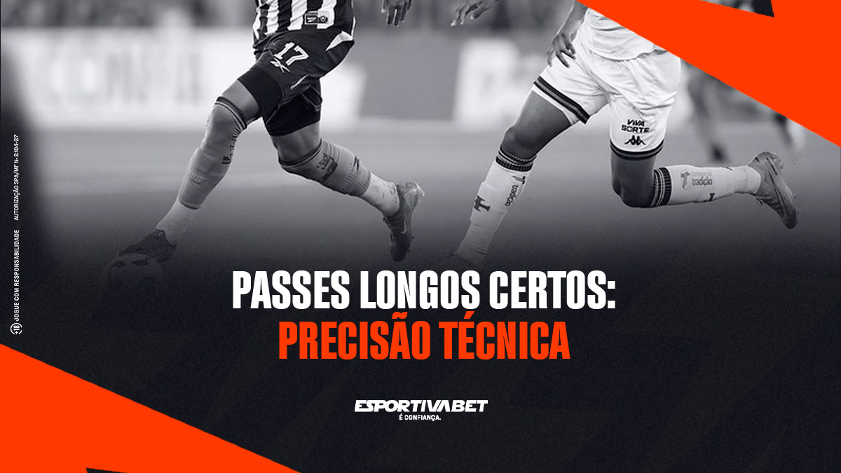 Passes longos certos: precisão técnica