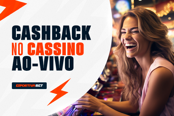 Cashback no Cassino ao vivo – Toda semana!