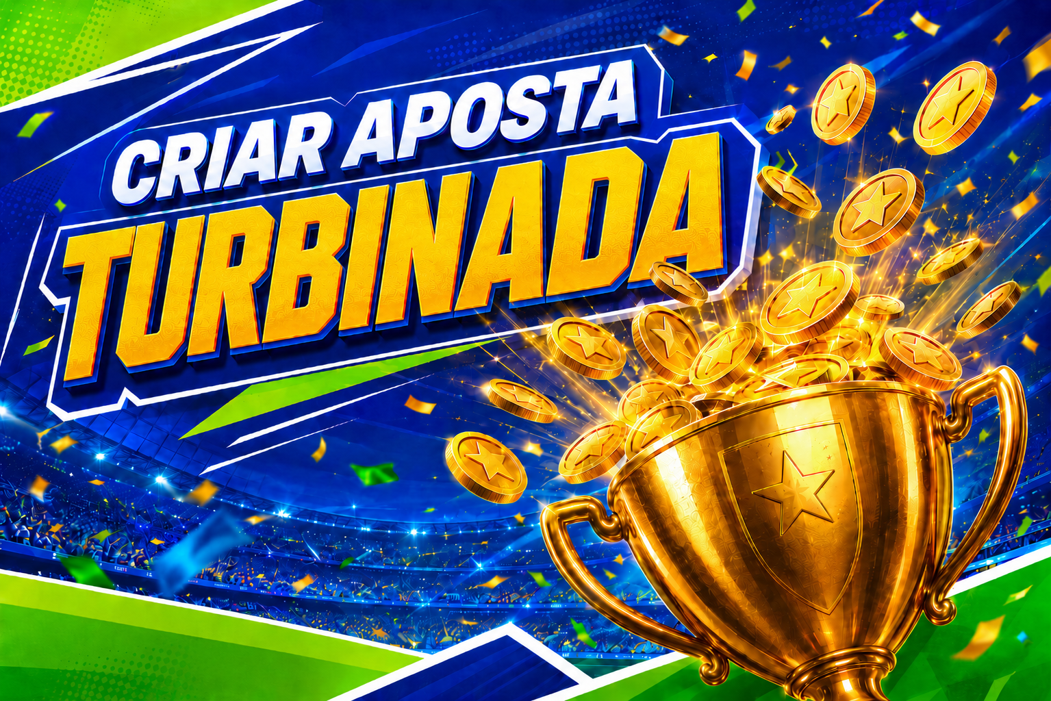 Criar Aposta TURBINADA!