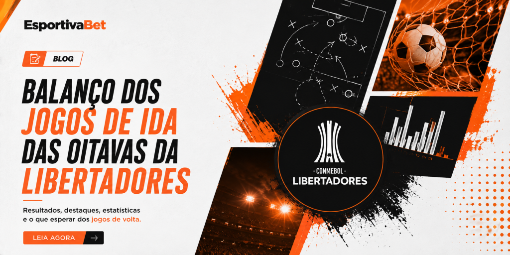 Balanço dos Jogos de Ida das Oitavas da Libertadores