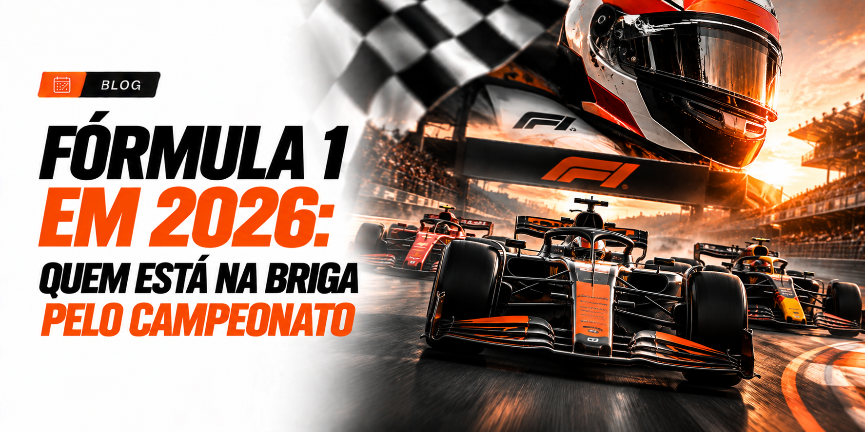 Fórmula 1 em 2026: Quem Está na Briga Pelo Campeonato